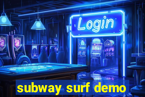 subway surf demo